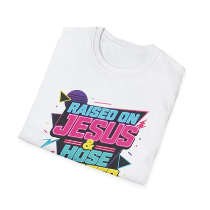 Raised on Jesus & Hose Water T-Shirt | Retro Neon Christian Faith Graphic