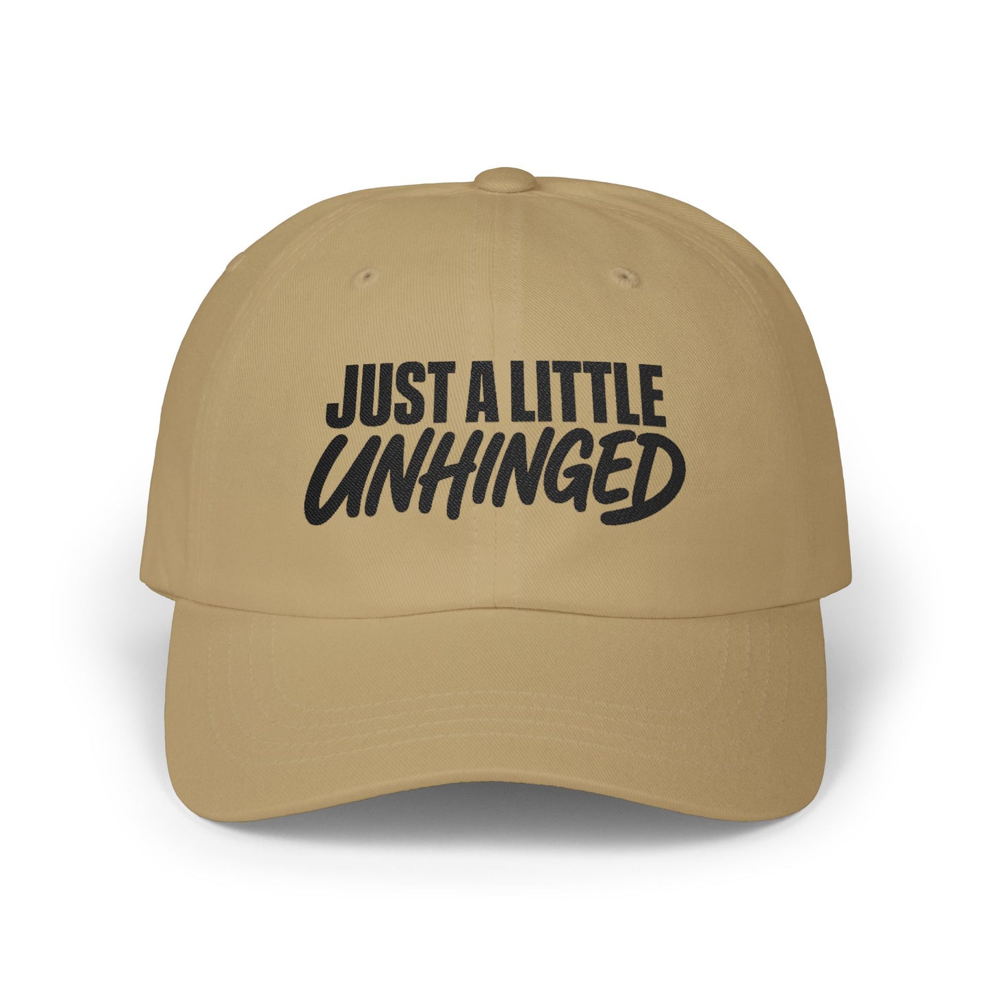 Just a Little Unhinged Dad Cap | Embroidered Script Baseball Hat