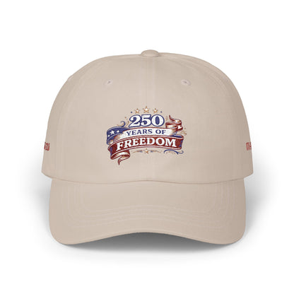 250 Years of Freedom America Anniversary Dad Cap