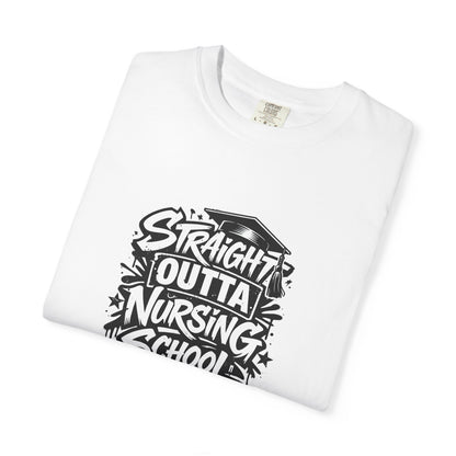 Straight Outta Nursing School T-shirt | Nursing Graduate Tee, Cap Graphic