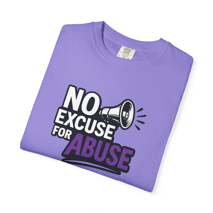 Empowering Unisex T-Shirt: No Excuse for Abuse, Awareness Shirt, Activism Tee, Gift for Supporters, Comfort Wear