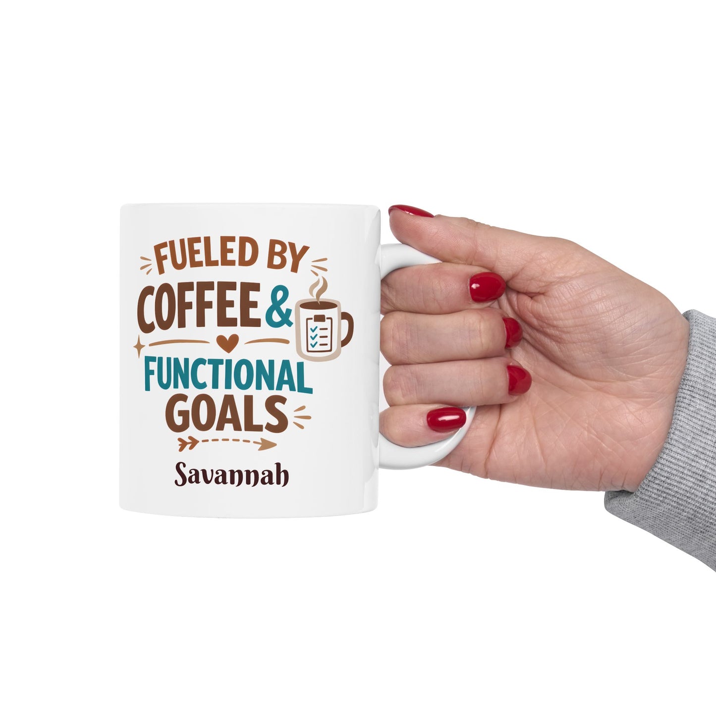 Fueled by Coffee & Functional Goals Mug | Occupational Therapist Ceramic