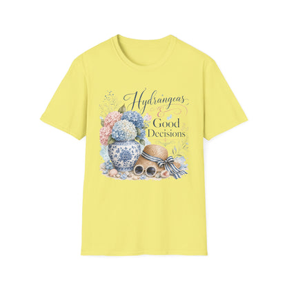 Hydrangeas & Good Decisions T-Shirt | Floral Hydrangea Design
