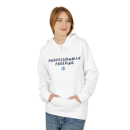 Professionally Freezing Hoodie | Handwritten Text, Snowflake Accent