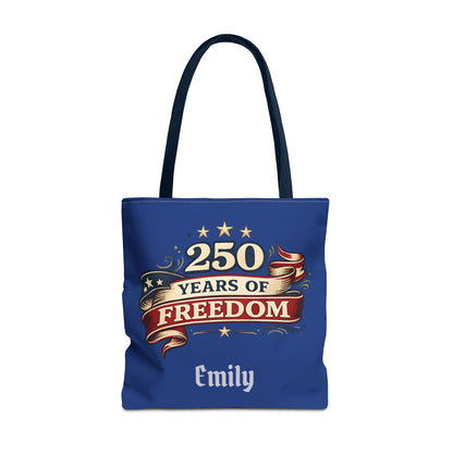 250 Years of Freedom Tote Bag | Patriotic Flag Ribbon Design
