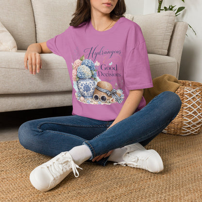 Hydrangeas & Good Decisions T-Shirt | Floral Hydrangea Design