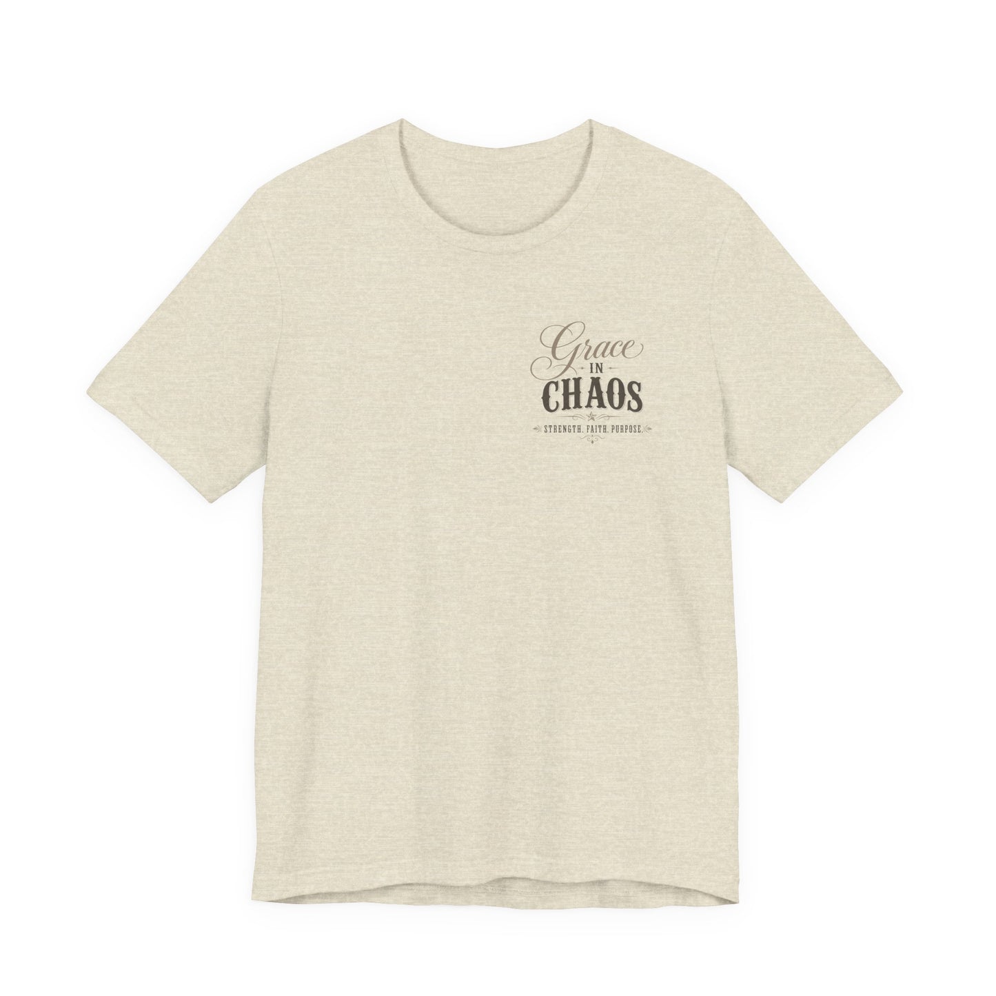 Grace in Chaos Tee | Inspirational scripture typography shirt