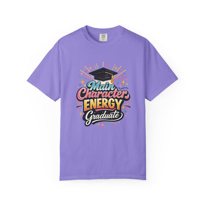 Main Character Energy Graduate T-Shirt | Graduation Cap Typography Tee