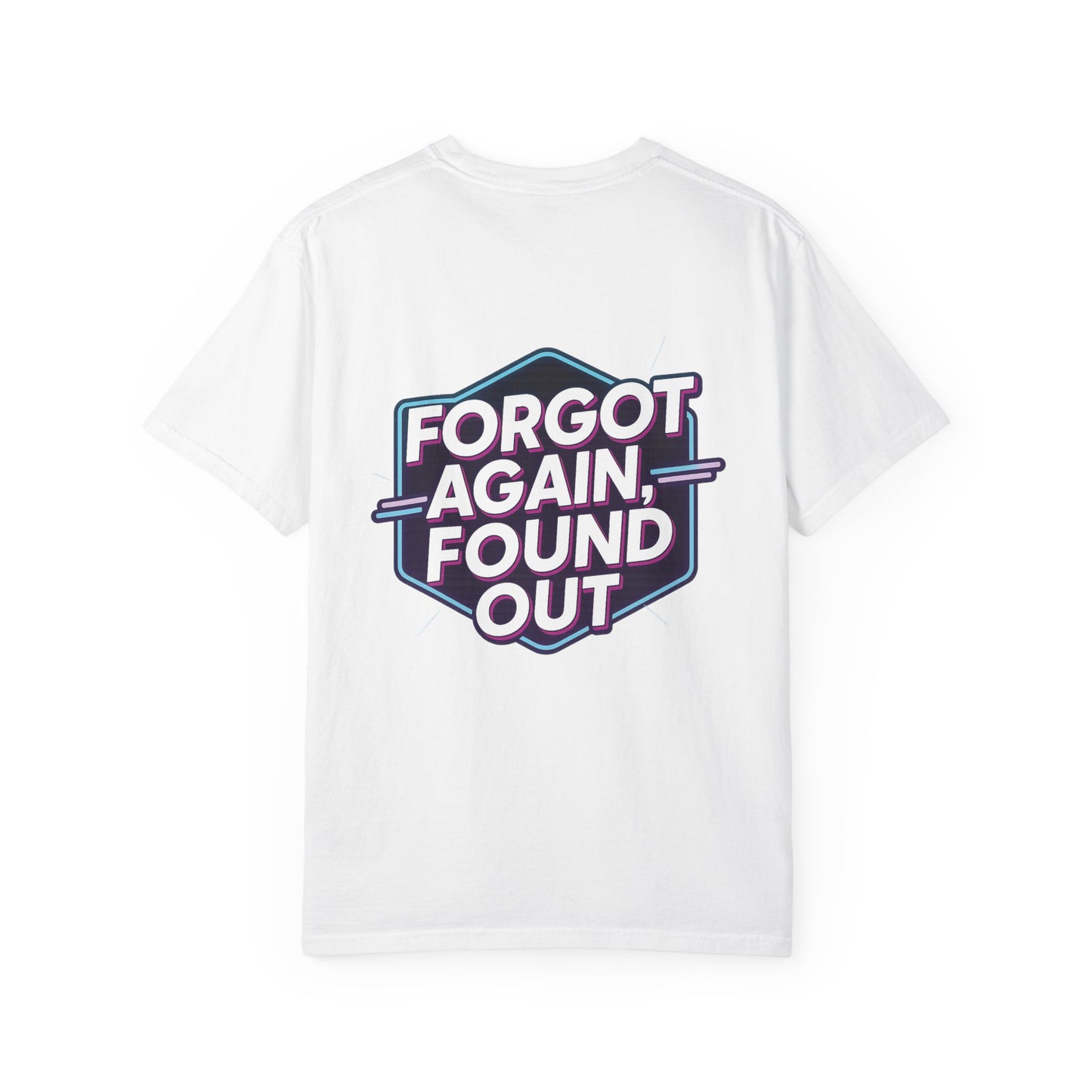 Gen X-Hausted Unisex T-shirt, Forgot Again Found Out Funny Tee, Gen X Humor Gift, Retro 80s 90s Shirt, Vintage Style Clothing