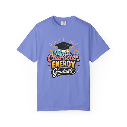 Main Character Energy Graduate T-Shirt | Graduation Cap Typography Tee