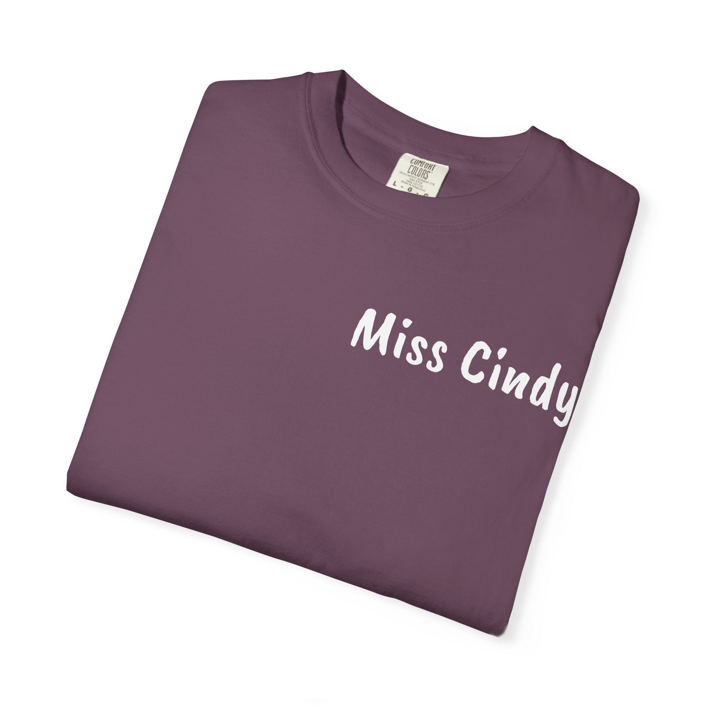Unisex Garment-Dyed T-Shirt for Teachers - Miss Cindy, Chaos Coordinator Design, Perfect for Back to School, Appreciation Gifts, [...]