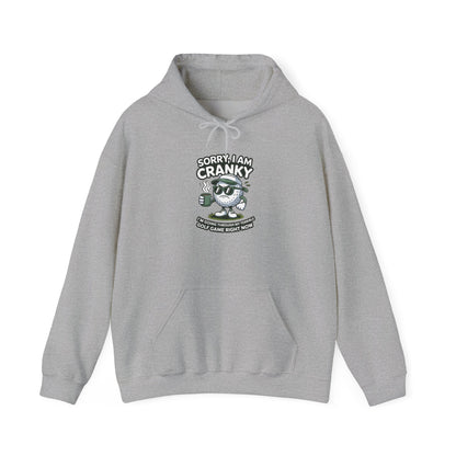 Sorry I Am Cranky Golf character Hoodie | Funny Golf Sweatshirt