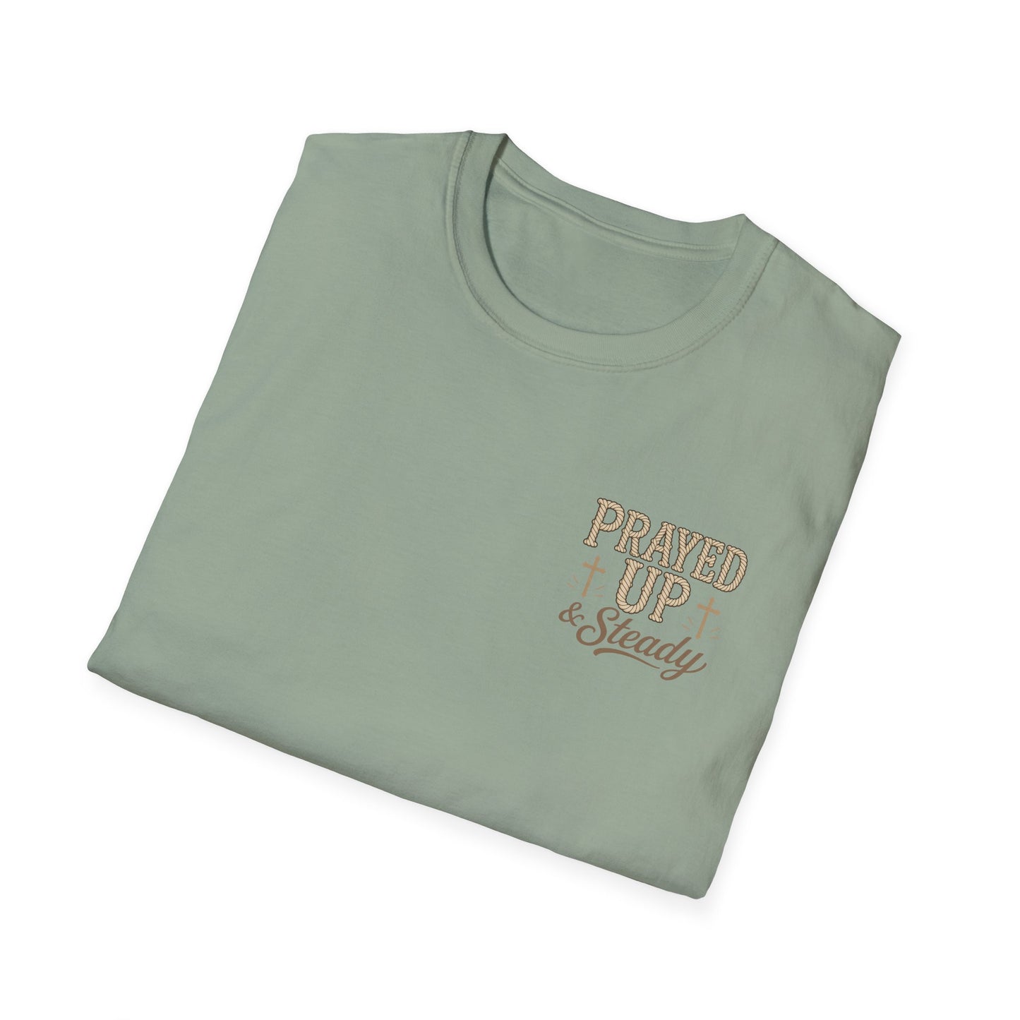 Prayed Up & Steady T-Shirt | Faith Scripture Cross Christian Tee