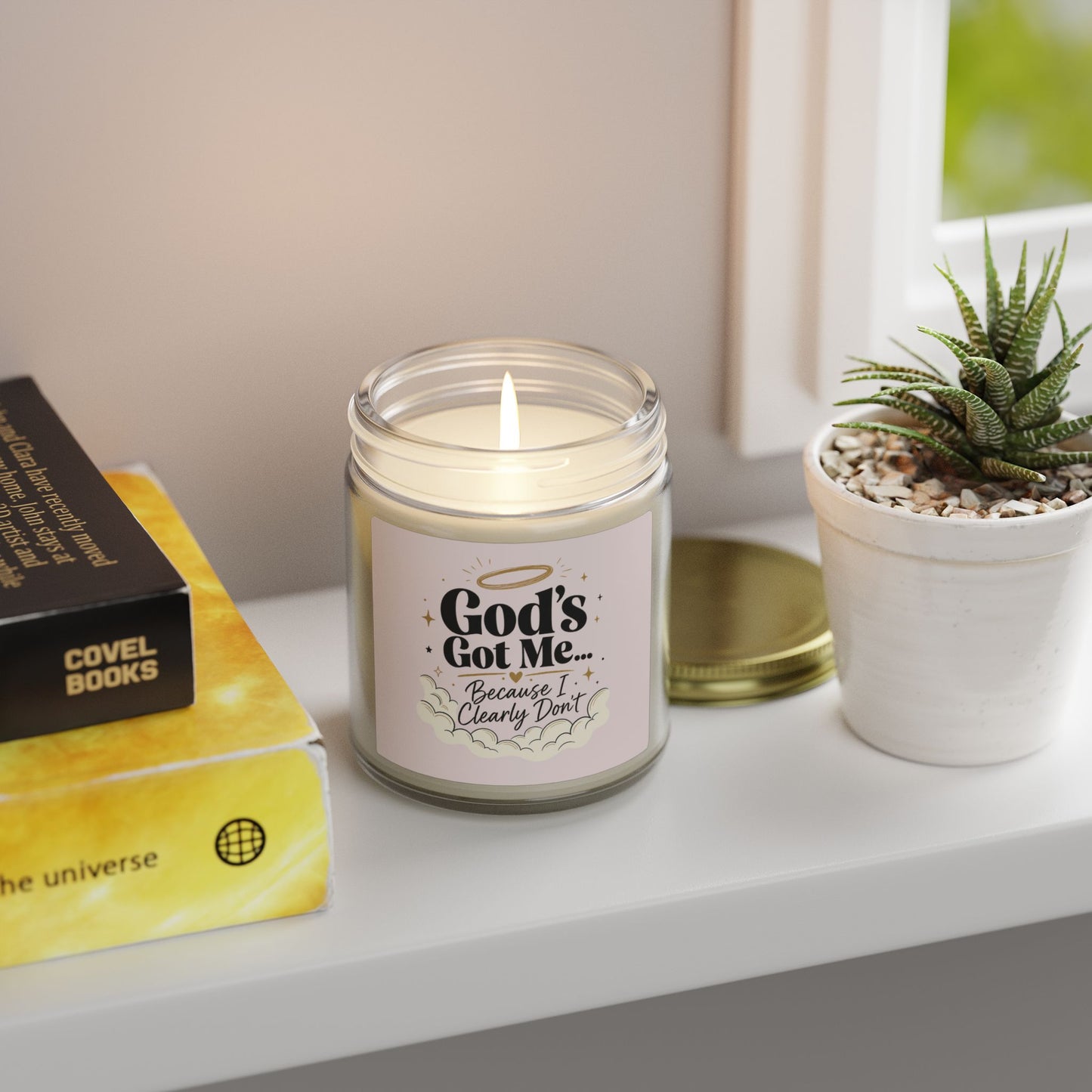 God's Got Me Because I Clearly Don't Candle | Coconut Apricot Wax 4oz 9oz