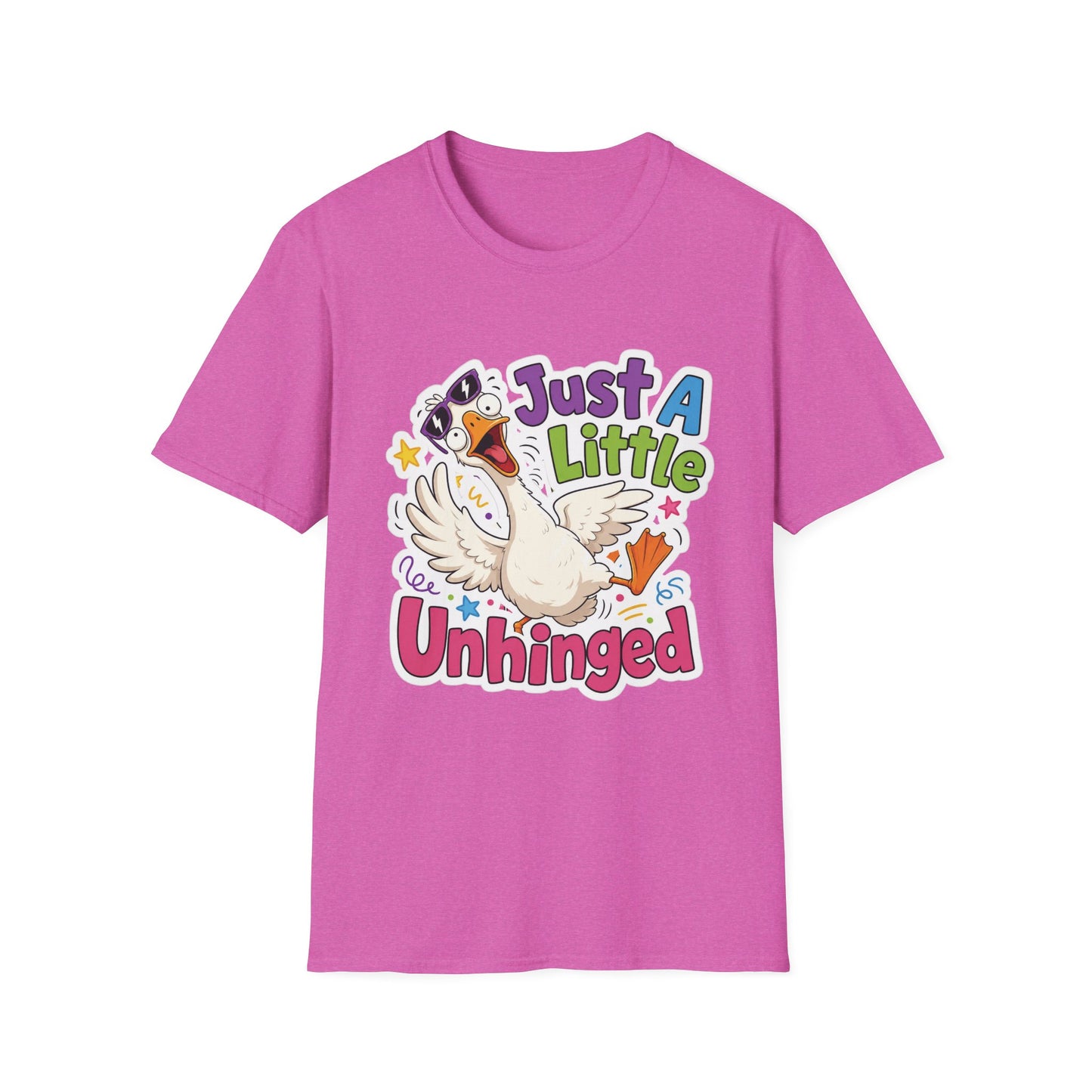 Just A Little Unhinged Goose T-Shirt | Funny Cartoon Goose Tee