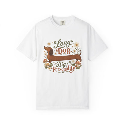 Long Dog Big Personality Dachshund T-shirt | Cute Sausage Dog Floral Design