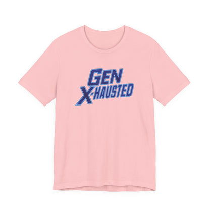 Gen X-Hausted Unisex Tee - Retro Humor Tee, Gift for Gen X, Casual Wear, Trendy Graphic Shirt, Unique Meme Apparel