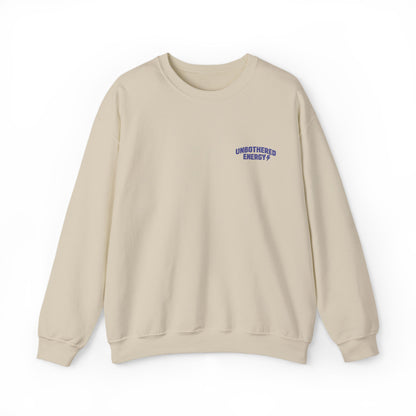 Unbothered Energy embroidered crewneck sweatshirt | left chest