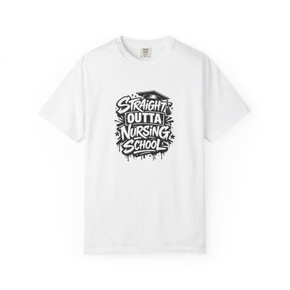 Straight Outta Nursing School T-shirt | Nursing Graduate Tee, Cap Graphic