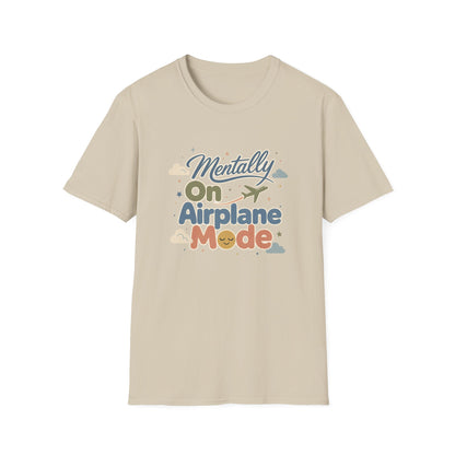 Mentally On Airplane Mode T-Shirt | Travel Plane Graphic