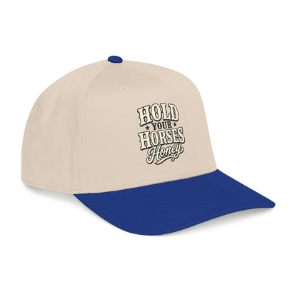 Hold Your Horses Honey Mid Profile Baseball Cap | Western Rodeo Cowboy