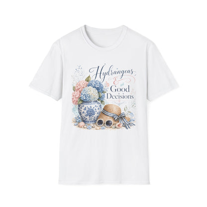 Hydrangeas & Good Decisions T-Shirt | Floral Hydrangea Design
