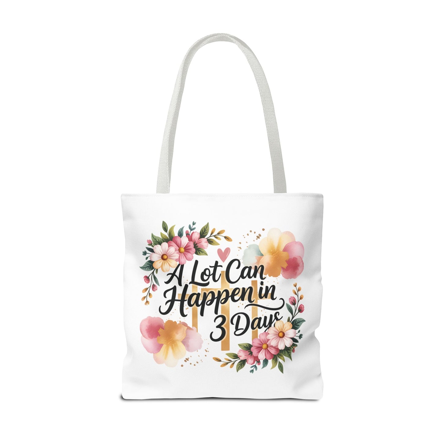 A Lot Can Happen in 3 Days Easter Faith Tote Bag | Floral Script Personalized Name