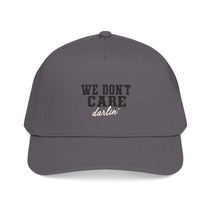 We Don't Care Darlin Gen X Mid Profile Baseball Cap