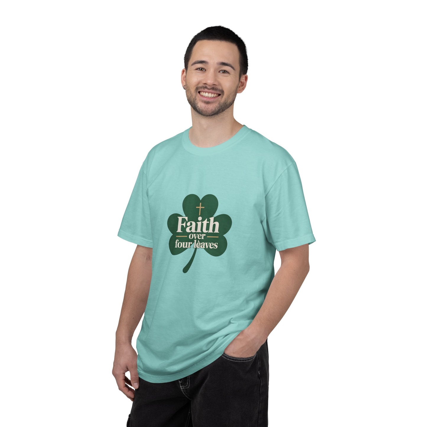 Faith Over Four Leaves T-shirt | Shamrock Christian Inspiration