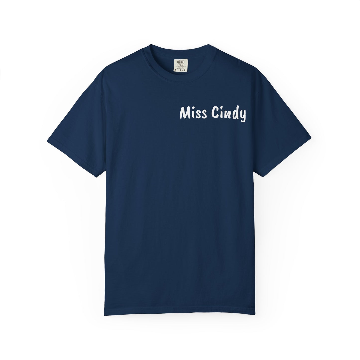 Unisex Garment-Dyed T-Shirt for Teachers - Miss Cindy, Chaos Coordinator Design, Perfect for Back to School, Appreciation Gifts, [...]