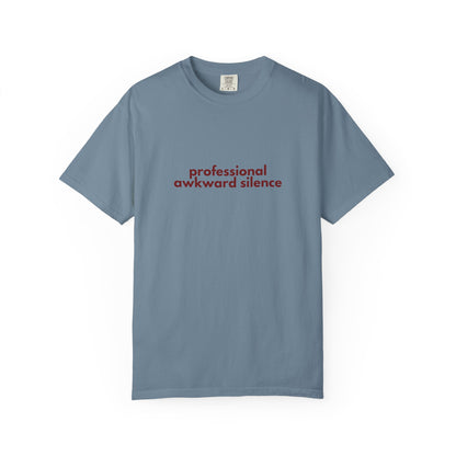 Professional Awkward Silence T-Shirt | Introvert Funny Quote