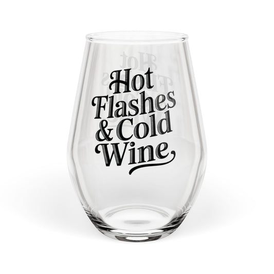 Hot Flashes & Cold Wine Stemless Wine Glass | 11.75oz