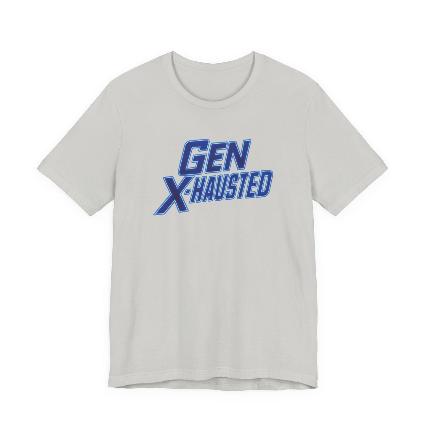 Gen X-Hausted Unisex Tee - Retro Humor Tee, Gift for Gen X, Casual Wear, Trendy Graphic Shirt, Unique Meme Apparel