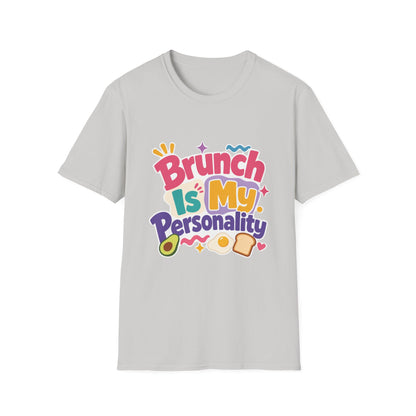 Brunch Is My Personality T-Shirt | Avocado Toast Graphic Tee
