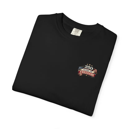 250 Years of Freedom T-shirt | American Flag Ribbon Patriotic Tee