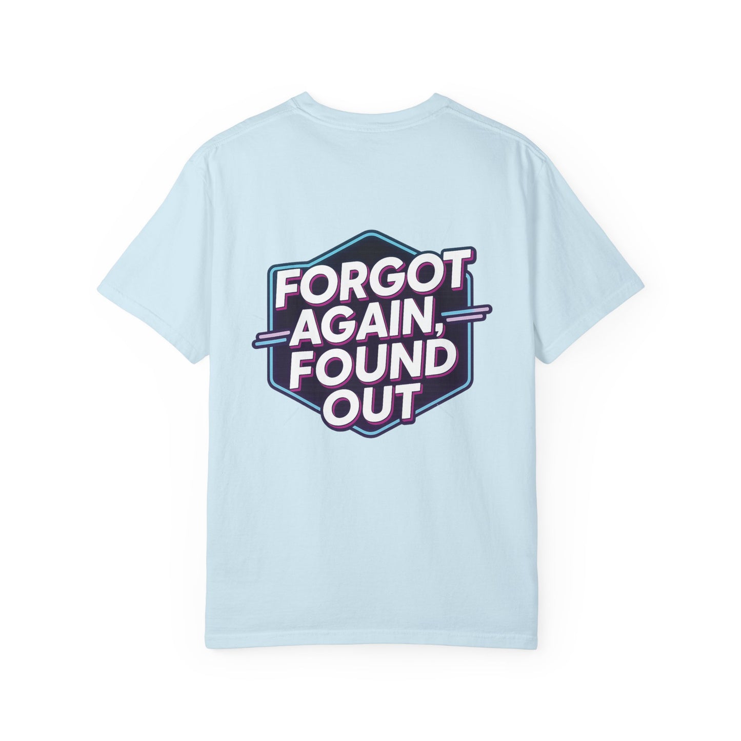 Gen X-Hausted Unisex T-shirt, Forgot Again Found Out Funny Tee, Gen X Humor Gift, Retro 80s 90s Shirt, Vintage Style Clothing