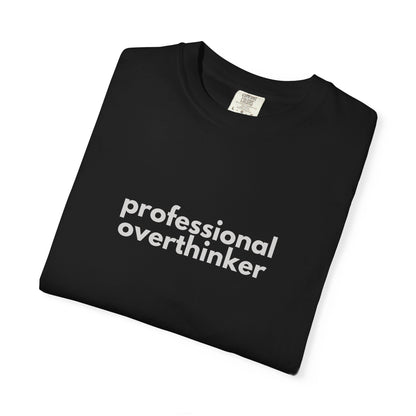 Professional Overthinker Gen X Humor T-shirt, Unisex Tee, Funny Gift, Sarcastic Shirt, Gift for Gen X, Vintage Style Shirt