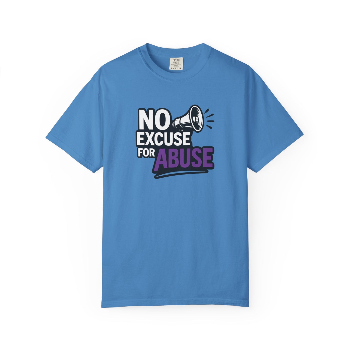Empowering Unisex T-Shirt: No Excuse for Abuse, Awareness Shirt, Activism Tee, Gift for Supporters, Comfort Wear