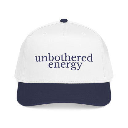 unbothered energy cap | mid profile baseball cap