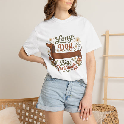 Long Dog Big Personality Dachshund T-shirt | Cute Sausage Dog Floral Design
