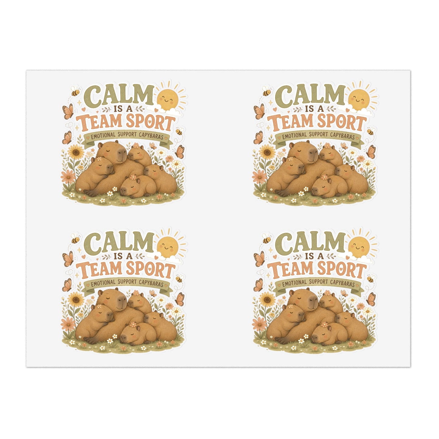 Calm Is A Team Sport Capybara Sticker Sheets | Cute Animal Calm Quote