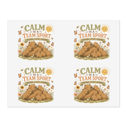 Calm Is A Team Sport Capybara Sticker Sheets | Cute Animal Calm Quote