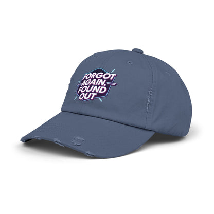 Unisex Distressed Cap with 'Forgot Again, Found Out' Design | Trendy Casual Hat | Gift for Friends | Summer Accessory | Everyday Wear