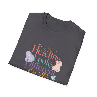 Healing Looks Different On Me T-Shirt | Pastel Floral Typography