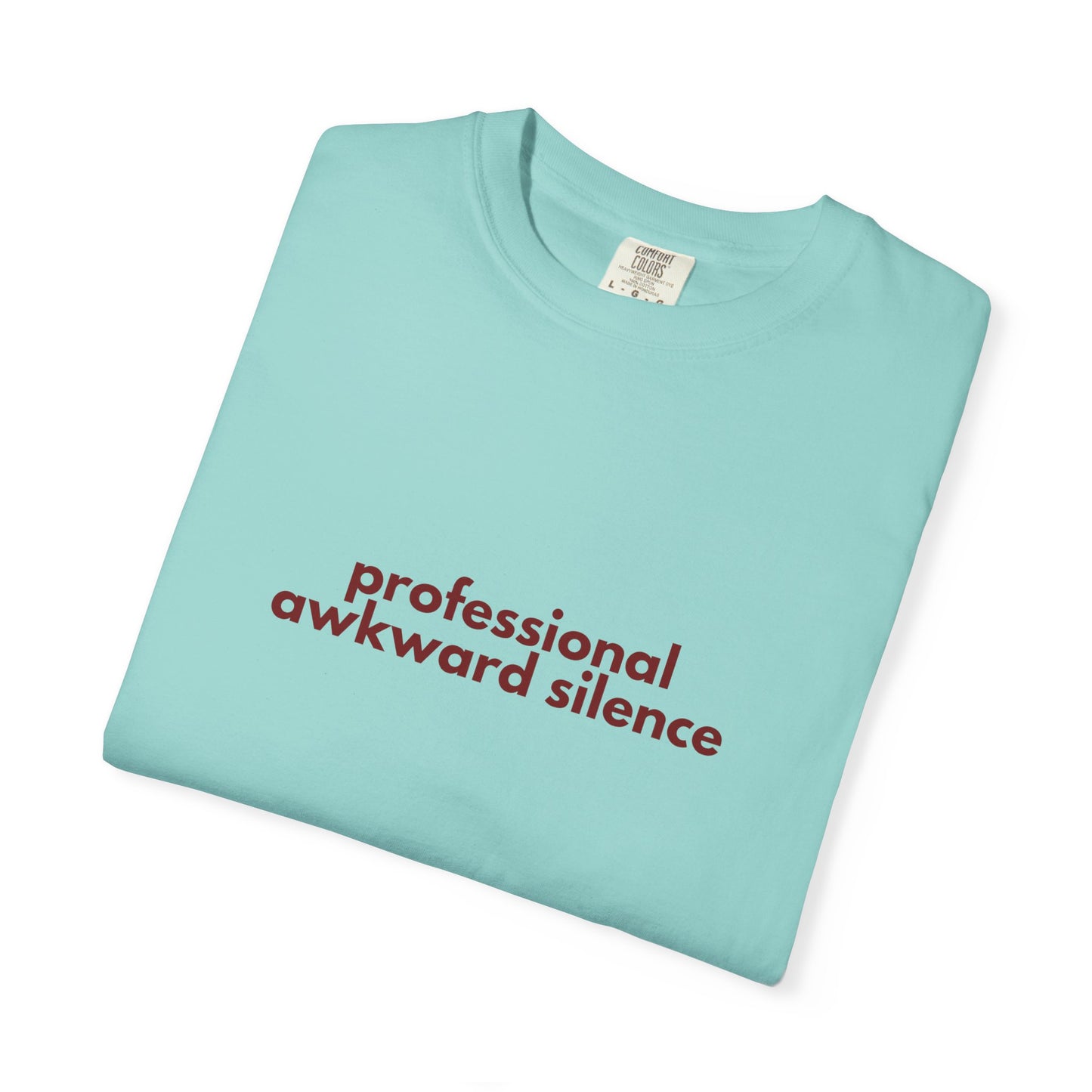 Professional Awkward Silence T-Shirt | Introvert Funny Quote