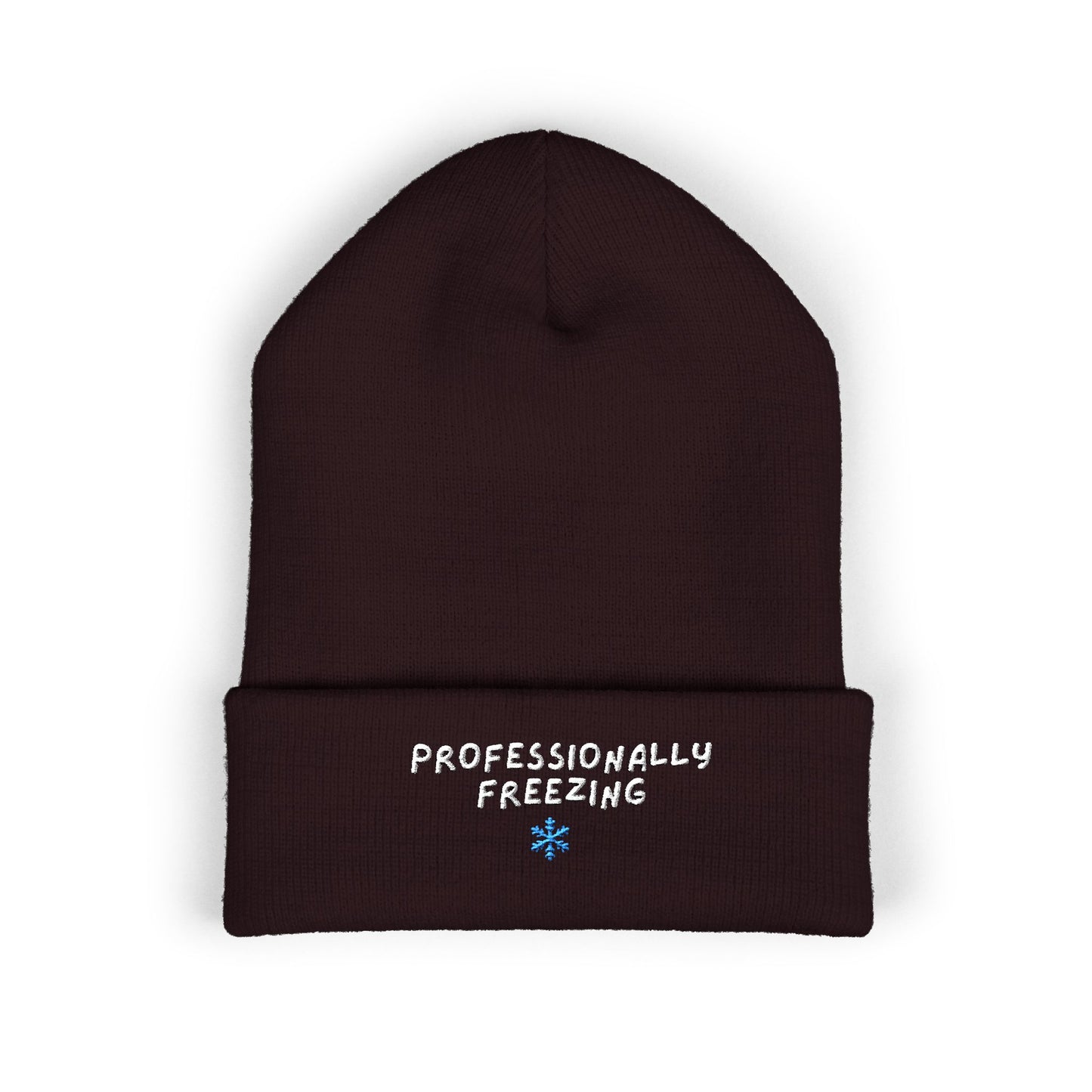 Professionally Freezing beanie | Cuffed Beanie Embroidered Snowflake