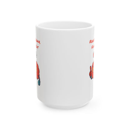 Ceramic Mug, Forgot Again Found Out Humorous Mug Gen X, Coffee Cup, Tea Mug, Funny Mug, Sarcastic Mug, Retro Mug, Gift for Gen X