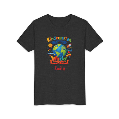 Kindergarten Today World Tomorrow Youth Tee | Personalized Kids Back to School Shirt