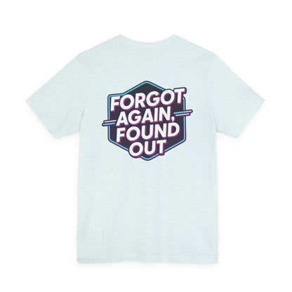 Gen X-Hausted Unisex Tee - Retro Humor Tee, Gift for Gen X, Casual Wear, Trendy Graphic Shirt, Unique Meme Apparel