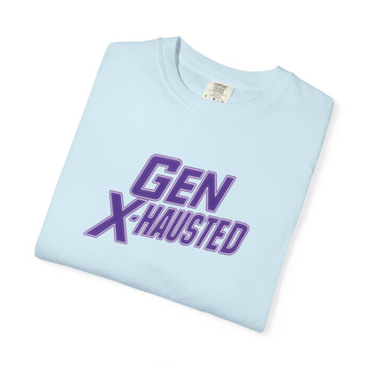 Gen X-Hausted Unisex T-shirt, Forgot Again Found Out Funny Tee, Gen X Humor Gift, Retro 80s 90s Shirt, Vintage Style Clothing